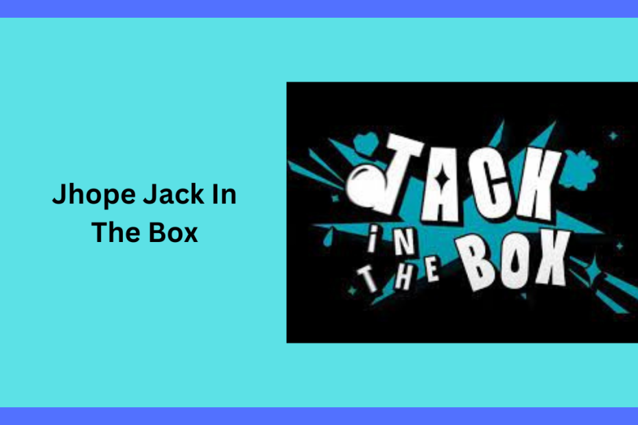 Jhope Jack In The Box